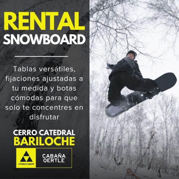Cabaña Oertle Snowboard