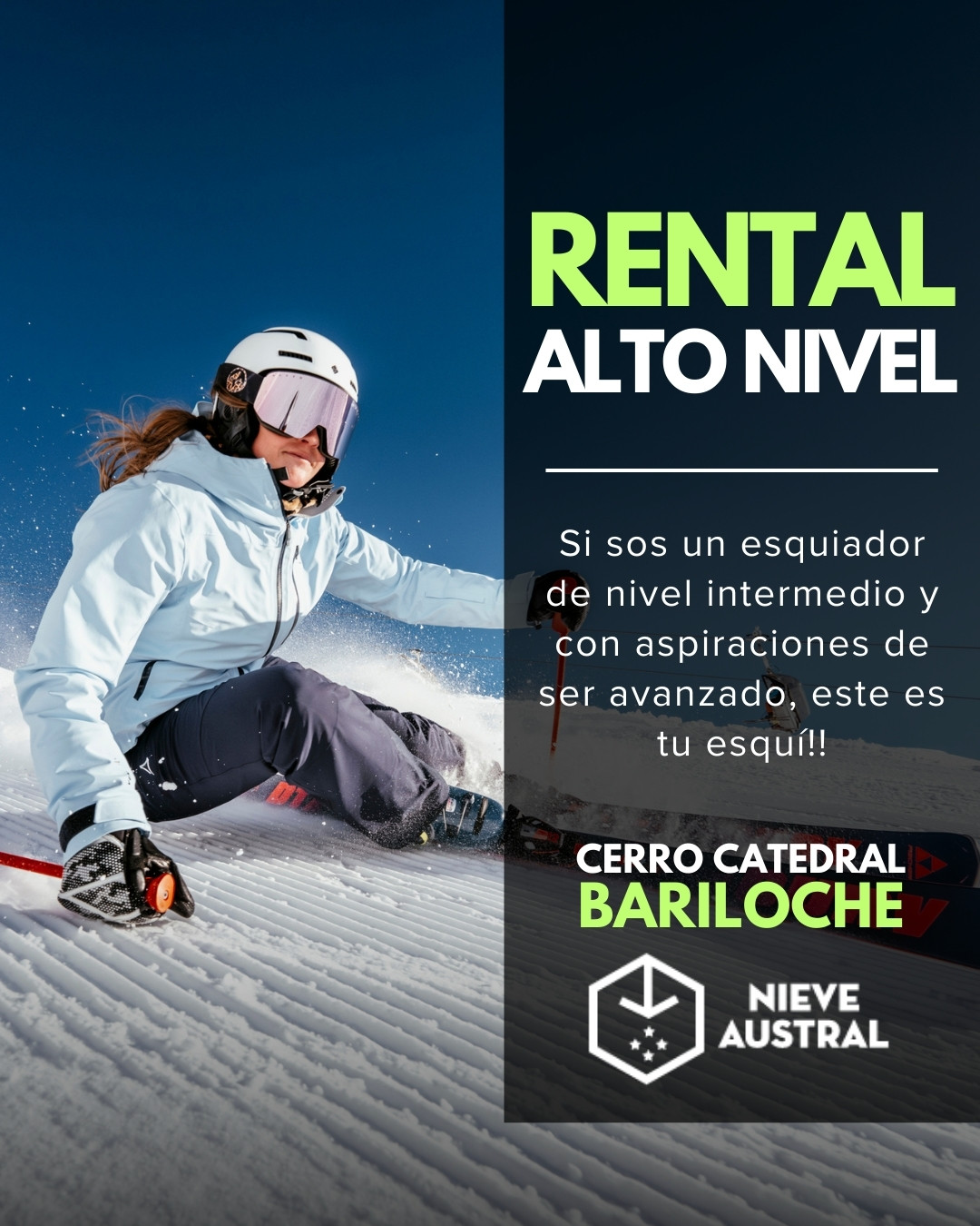 Nieve Austral Ski Alto Nivel